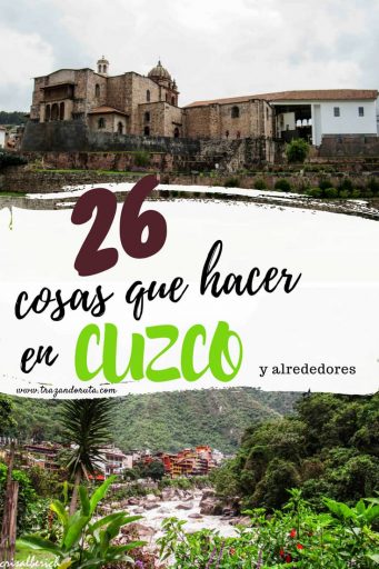 26 cosas qué hacer en Cuzco