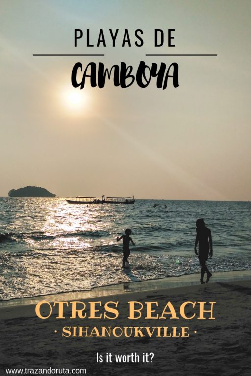 Cambodia beaches: otres beach, is it worth it?