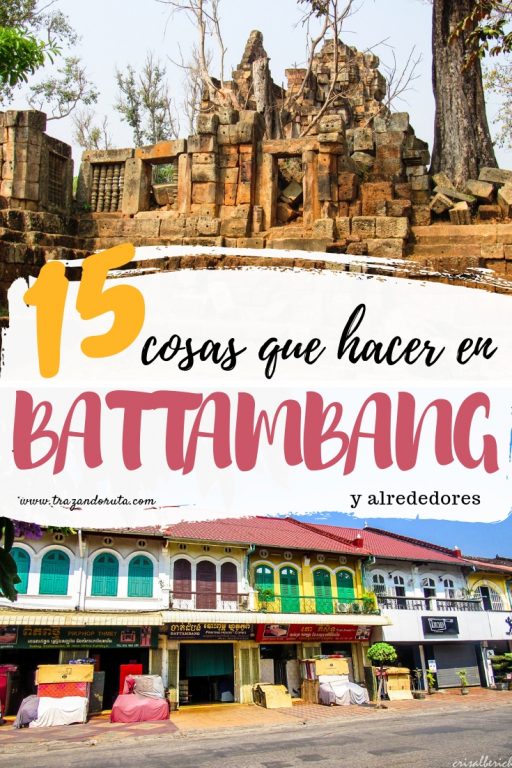 que ver en Battambang