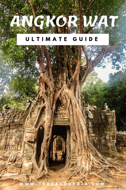 Angkor wat ultimate guide