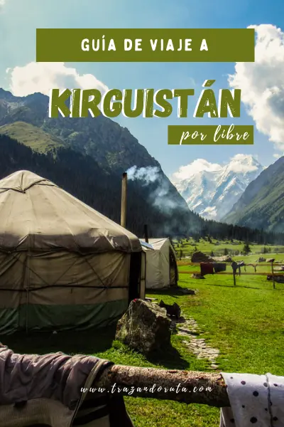 guía de Kirguistán por libre