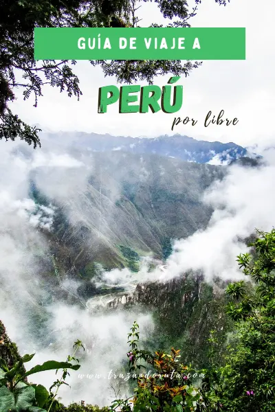 guía de viaje a Perú por libre